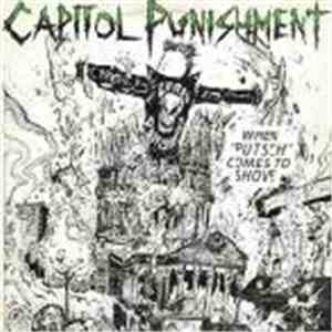 Capitol Punishment - When "Putsch" Comes To Shove flac album