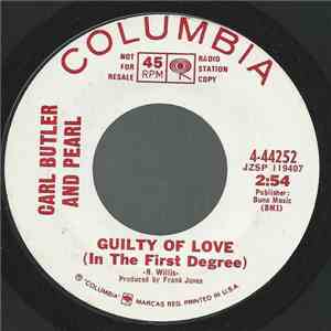Carl & Pearl Butler - Guilty Of Love (In The First Degree) flac album