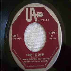 Carmen The Nurse - Harry The Skunk / Be A Friend flac album