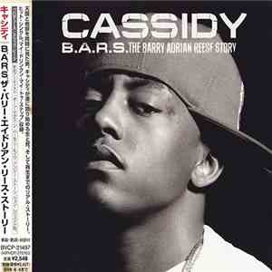 Cassidy  - B.A.R.S. (The Barry Adrian Reese Story) flac album