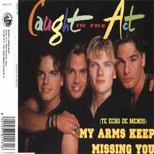 Caught In The Act  - Keep Missing You (Te Echo De Menos) flac album