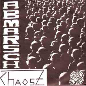 Chaos Z - Abmarsch flac album