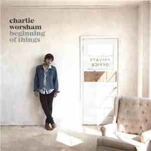 Charlie Worsham - Beginning Of Things flac album