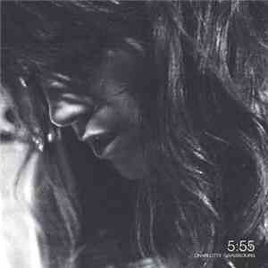 Charlotte Gainsbourg - 5:55 Album Sampler flac album
