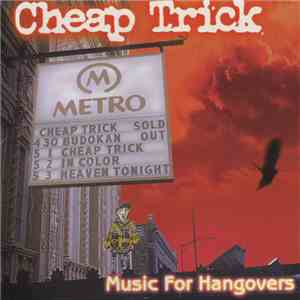 Cheap Trick - Music For Hangovers flac album