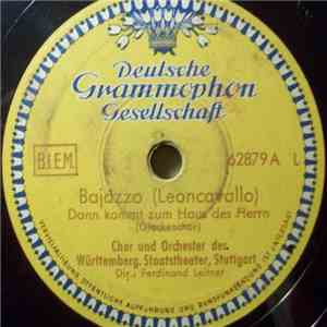 Chor Und Orchester Der Württemberg. Staatstheater, Stuttgart - Bajazzo / Troubadour flac album