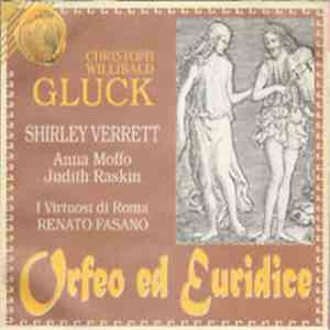 Christoph Willibald Gluck, Shirley Verrett, Anna Moffo, Judith Raskin, Virtuosi Di Roma "Collegium Musicum Italicum", Coro Polifonico Di Roma, Renato Fasano - Orfeo Ed Euridice flac album