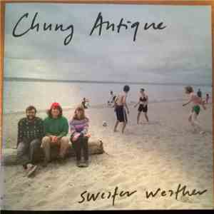 Chung Antique - Sweater Weather flac album
