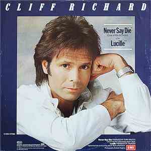 Cliff Richard - Never Say Die (Give A Little Bit More) flac album