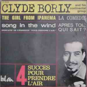 Clyde Borly And His Continental Group - The Gril From Ipanema flac album