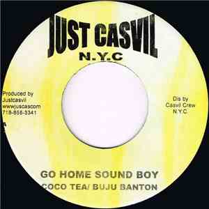 Coco Tea / Buju Banton / Wappalous - Go Home Sound Boy / Fall On Top flac album