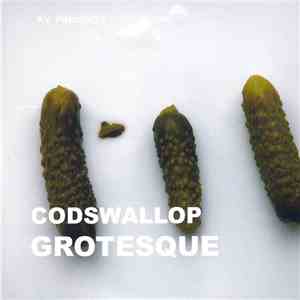 Codswallop - Grotesque flac album