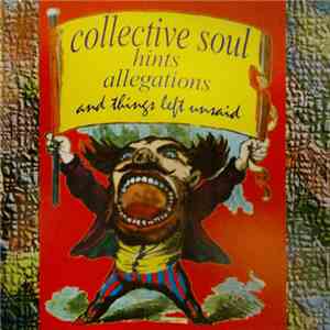 Collective Soul - Hints Allegations And Things Left Unsaid flac album