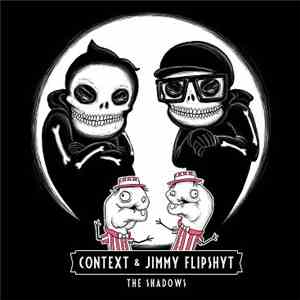 Context  & Jimmy Flipshyt - The Shadows flac album