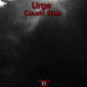 Cousin Silas - Urge flac album
