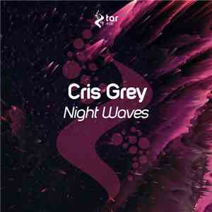 Cris Grey - Night Waves flac album