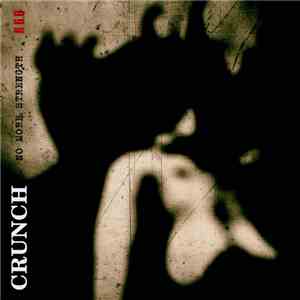 Crunch  - No More Strength flac album