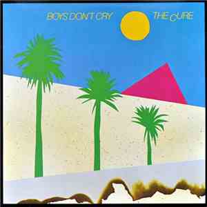 Cure, The - Boys Don't Cry flac album