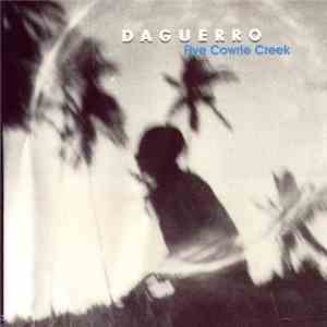 Daguerro - Five Cowrie Creek flac album