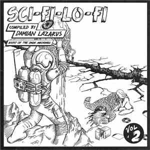 Damian Lazarus - Sci-Fi-Lo-Fi Vol. 2 flac album