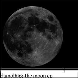 Damolh33 - The Moon EP flac album
