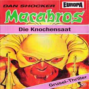 Dan Shocker - Macabros 10 - Die Knochensaat flac album