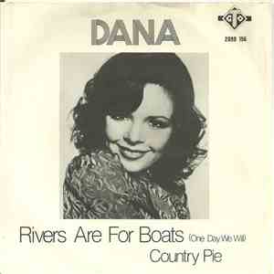 Dana  - Rivers Are For Boats flac album
