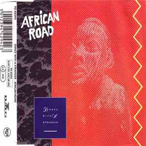 Dance With A Stranger - African Road flac album