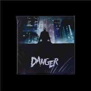 Danger  - 09/17 2007 flac album