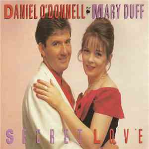 Daniel O'Donnell & Mary Duff - Secret Love flac album