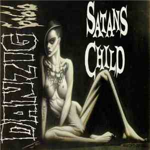Danzig - Danzig 6:66: Satans Child flac album