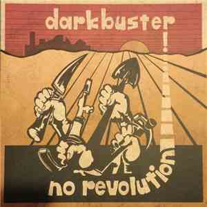 Darkbuster - No Revolution flac album