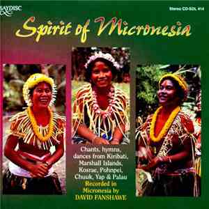 David Fanshawe - Spirit Of Micronesia flac album