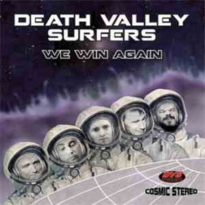 Death Valley Surfers - We Win Again flac album