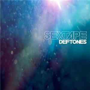 Deftones - Sextape flac album