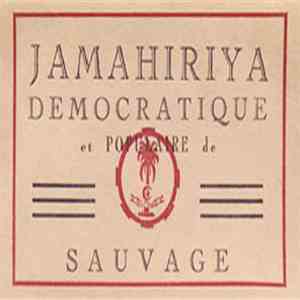 Democratique Et Populaire De Sauvage - Jamahiriya flac album