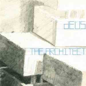 dEUS - The Architect flac album