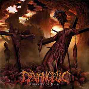 Devangelic - Resurrection Denied flac album