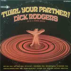 Dick Rodgers & His T.V. Recording Orchestra - Twirl Your Partner! flac album