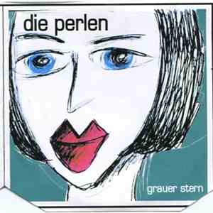 Die Perlen - Grauer Stern flac album