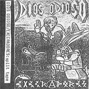 Dios Odioso / Execradores - Split-Tape flac album