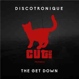 Discotronique - The Get Down flac album