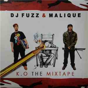 DJ Fuzz  & Malique - K.O The Mixtape flac album