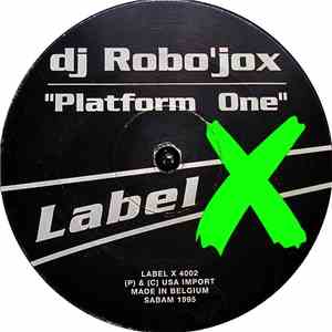DJ Robo'jox - Platform One flac album