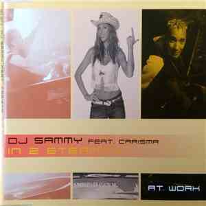 DJ Sammy Feat. Carisma - In 2 Eternity flac album