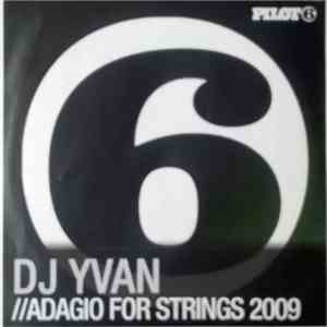 DJ Yvan - Adagio For Strings 2009 flac album