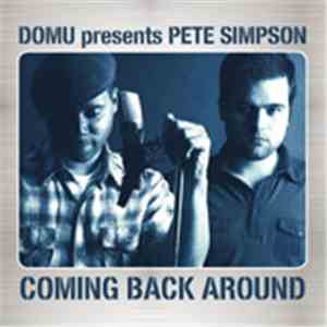 Domu Presents Pete Simpson  - Coming Back Around flac album