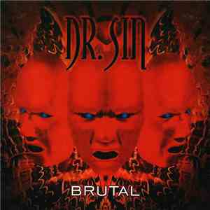 Dr. Sin - Brutal flac album