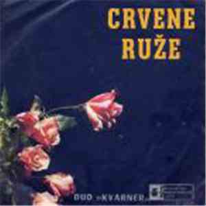 Duo Sa Kvarnera - Crvene Ruže flac album