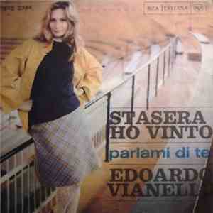 Edoardo Vianello - Stasera Ho Vinto / Parlami Di Te flac album